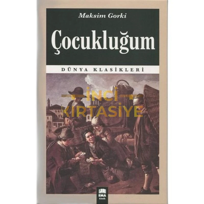 ÇOCUKLUĞUM/EMAKLASİK