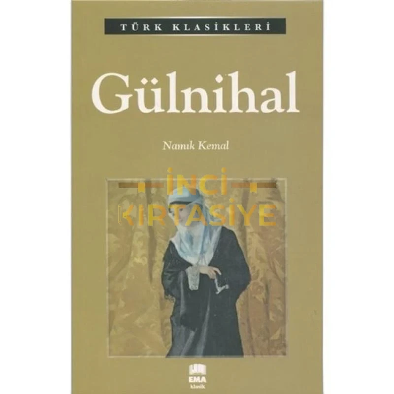 GÜLNİHAL/EMAKLASİK