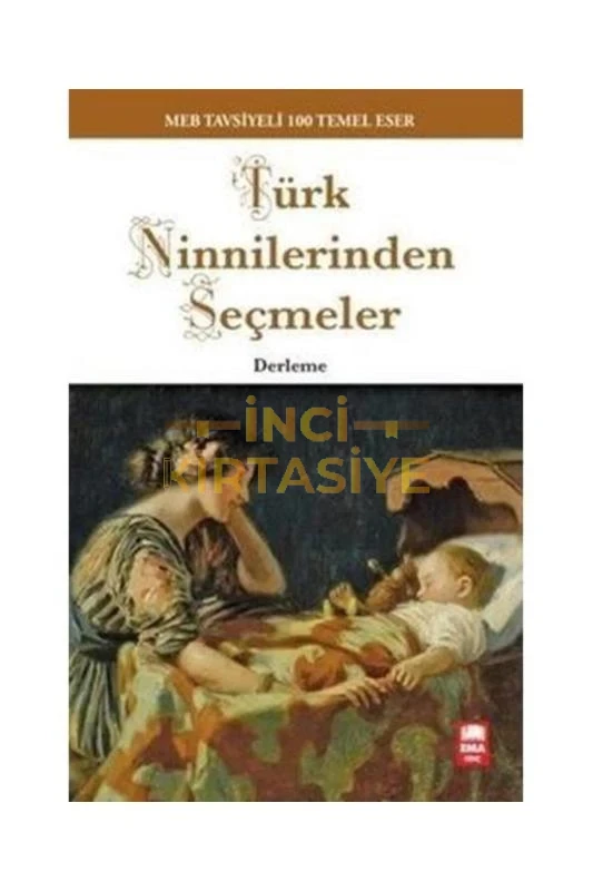 TÜRK NİNNİLERİNDEN SEÇM./100TEMEL/EMAGENÇ