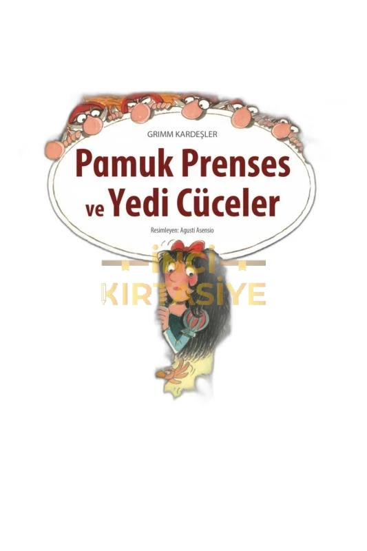 PAMUK PRENSES VE YEDİ CÜCELER