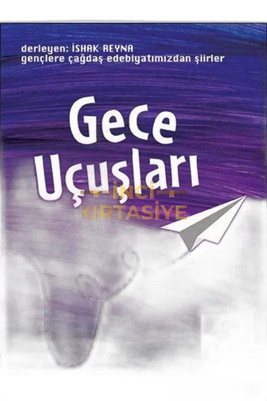 GECE UÇUŞLARI