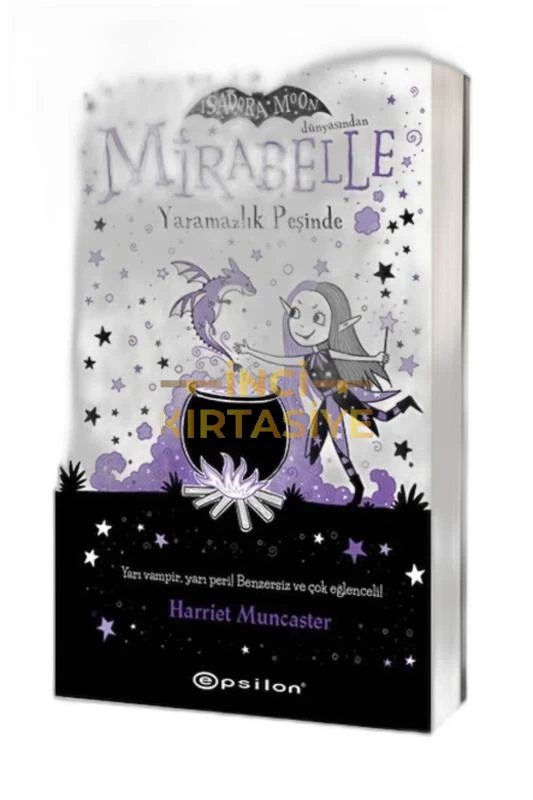 MIRABELLE YARAMAZLIK PEŞINDE