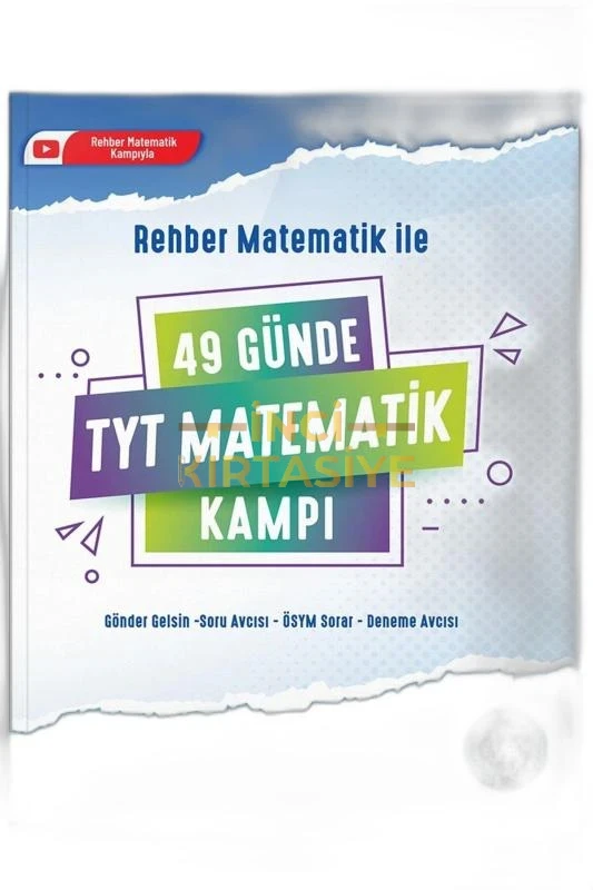 49 GÜNDE TYT MATEMATIK KAMPIİNDIRIM