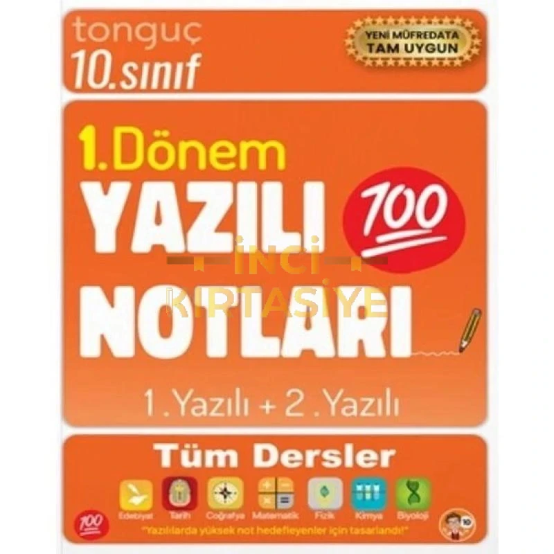 TONGUÇ 10. SINIF YAZILI NOTLARI 1. DÖNEM 1 VE 2. YAZILI