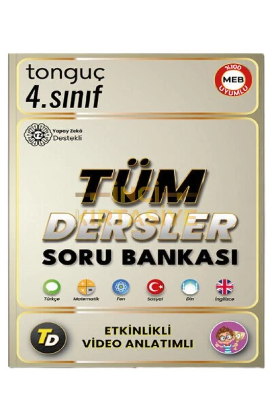 TONGUÇ 4. SINIF TÜM DERSLER SORU BANKASI