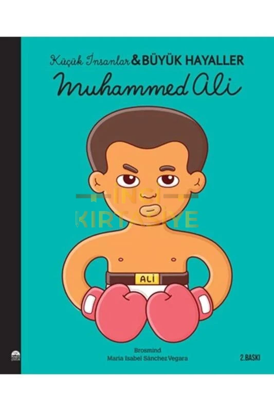 MUHAMMED ALI-KÜÇÜK İNSANLAR BÜYÜK HAYALLER