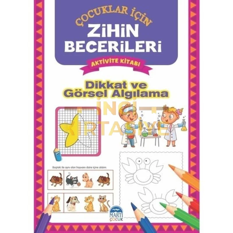 ZIHIN BECERILERI DIKKAT VE GÖRSEL ALGILAMA