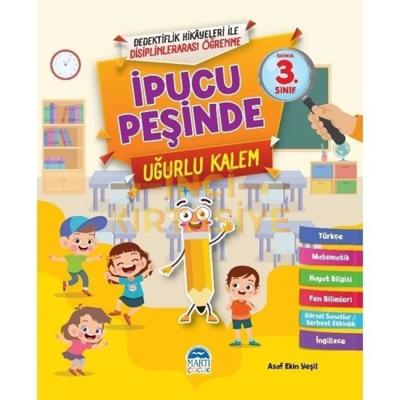 İPUCU PEŞINDE UĞURLU KALEM 3. SINIF