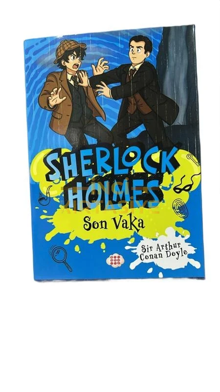 SHERLOCK HOLMES SON VAKA
