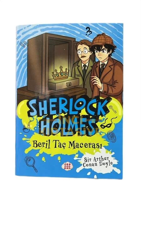 SHERLOCK HOLMES BERİL TAÇ MACERASI