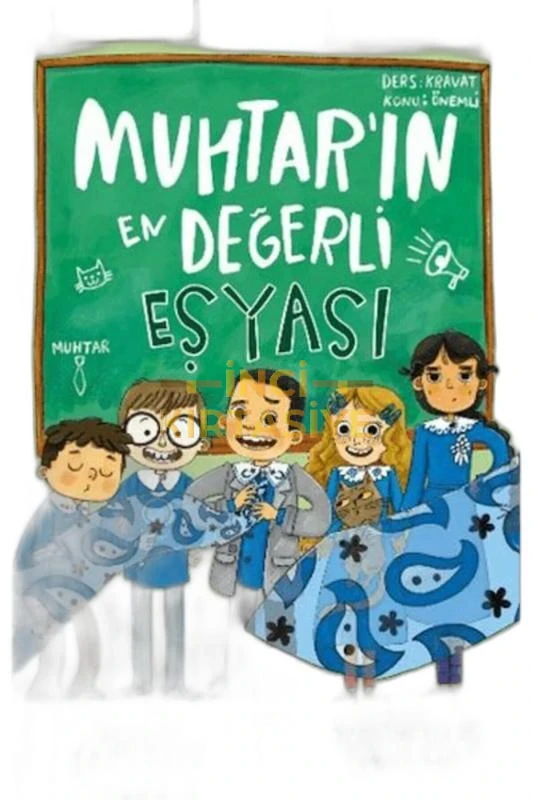 MUHTARIN EN DEĞERLI EŞYASI