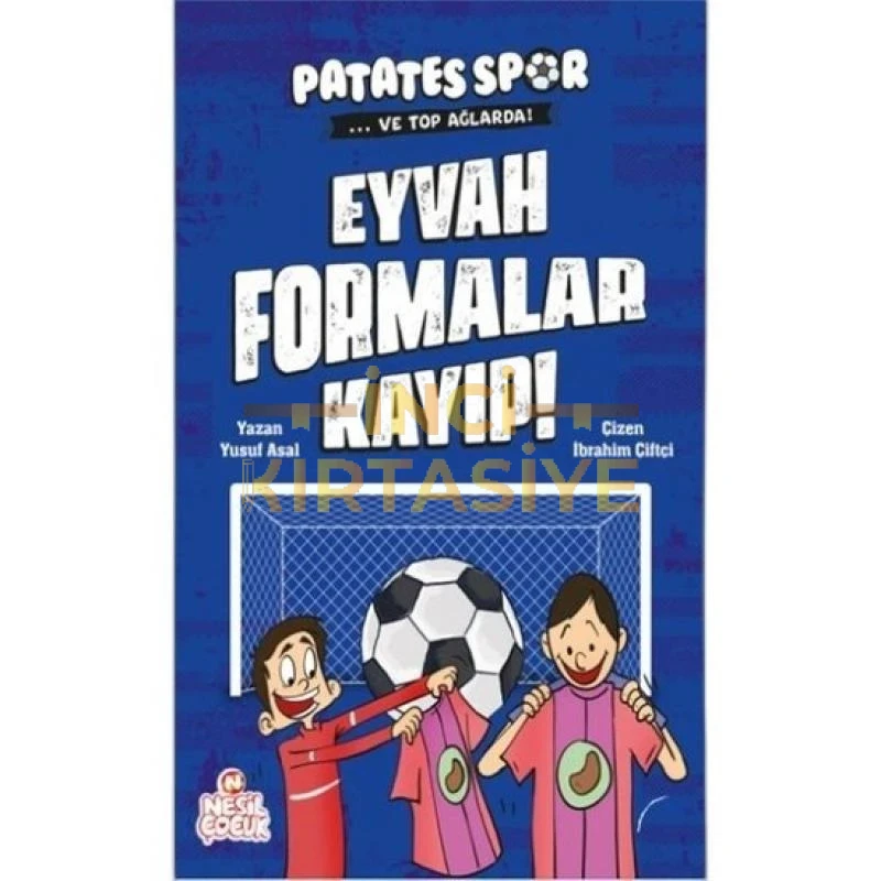 PATATESSPOR EYVAH FORMALAR KAYIP