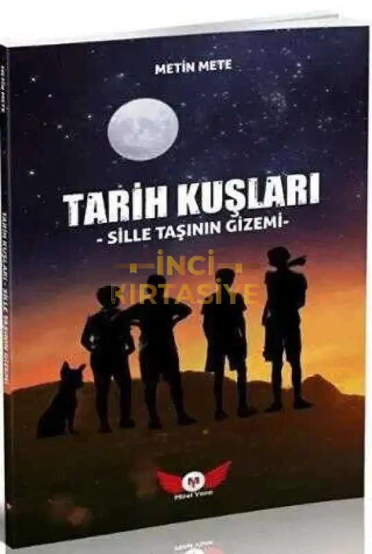 TARİH KUŞLARI SİLLE TAŞININ GİZEMİ