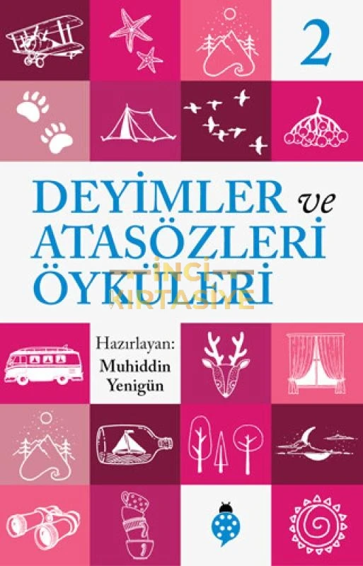 DEYIMLER VE ATASÖZLERI ÖYKÜLERI - 2