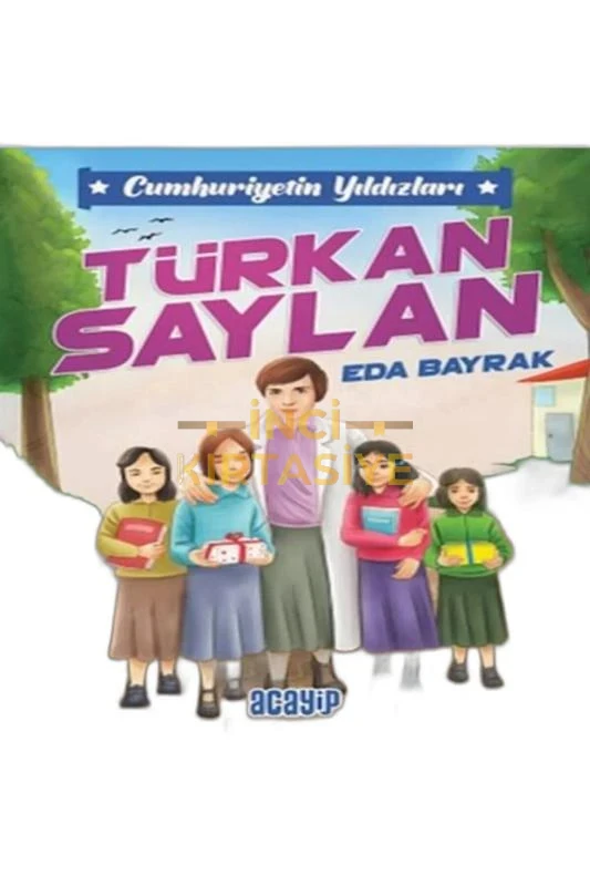 CUMHURIYETIN YILDIZLARI-TÜRKAN SAYLAN