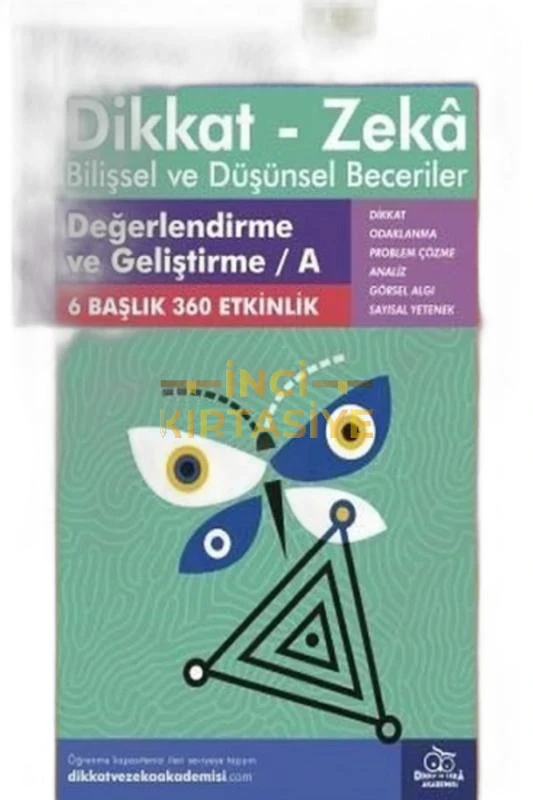 DEĞERLENDIRME VE GELIŞTIRME / A (9 - 10 YAŞ) - DIKKAT ZEKA