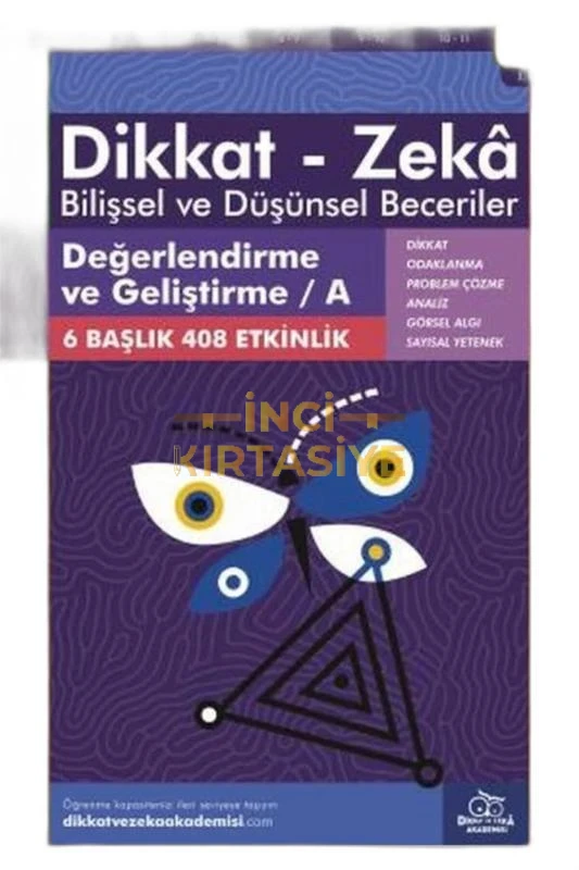 DEĞERLENDIRME VE GELIŞTIRME / A (11 - 12 YAŞ) - DIKKAT ZEKA