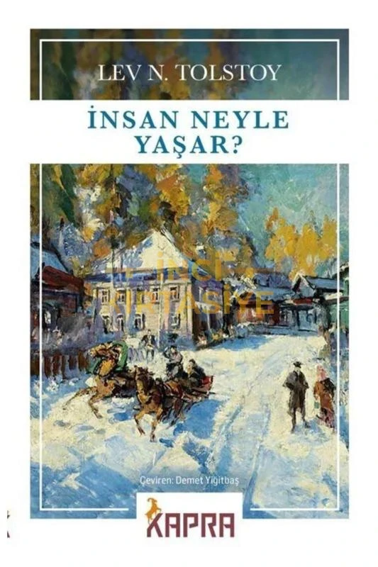 İNSAN NEYLE YAŞAR?