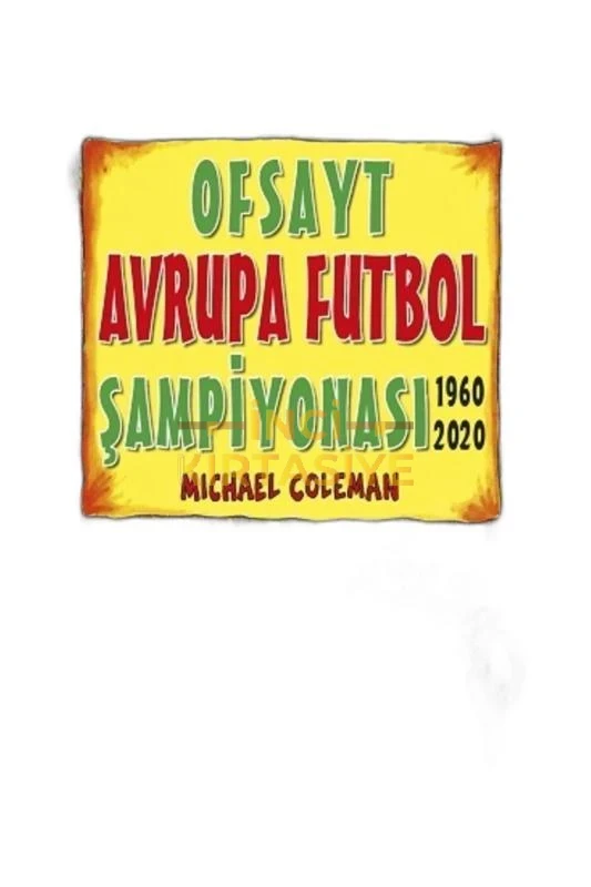 OFSAYT AVRUPA FUTBOL ŞAMPIYONASI (1960 - 2020)