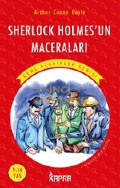 SHERLOCK HOLMES'UN MACERALARI / RESİMLİ GENÇ KLASİKLER SERİSİ (KISALTILMIŞ METİN)