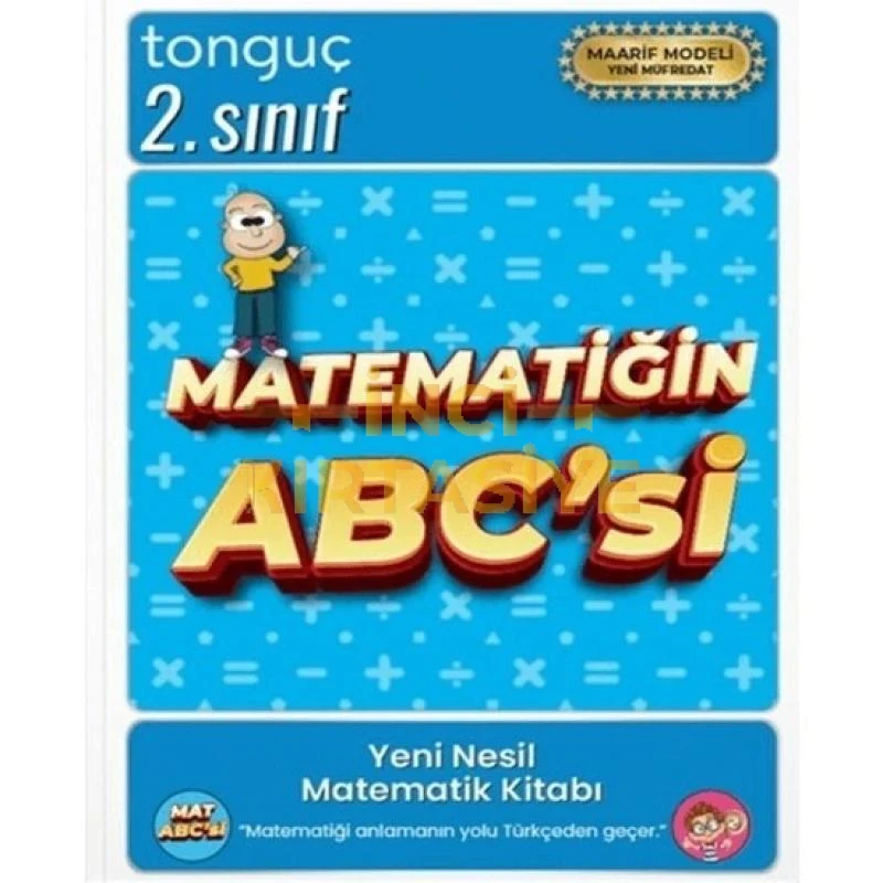 TONGUÇ 2. SINIF MATEMATİĞİN ABC'Sİ