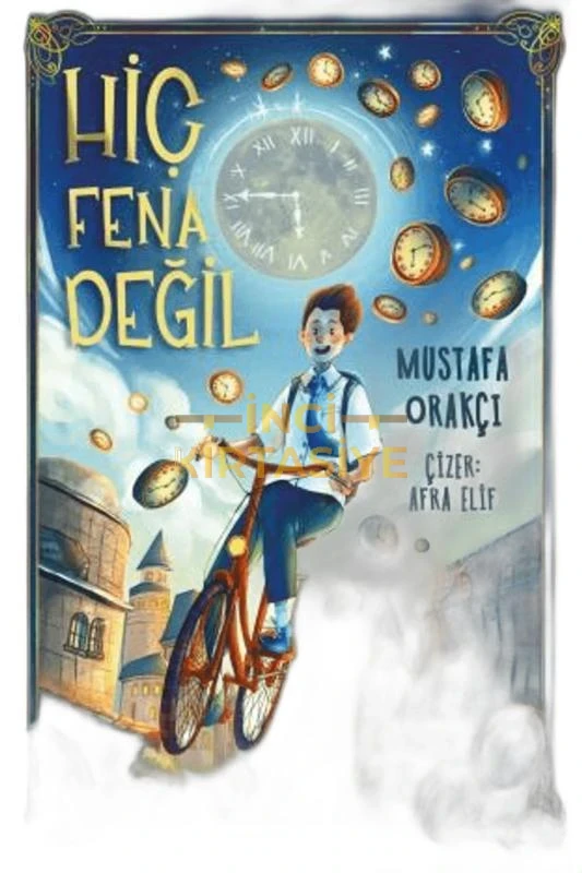 HIÇ FENA DEĞIL