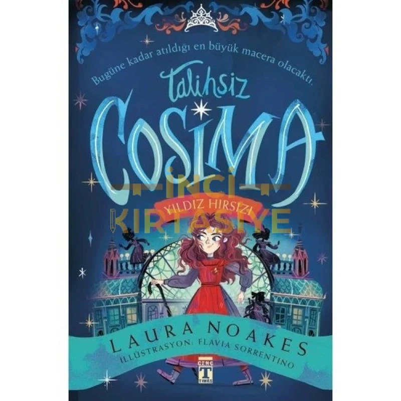 TALİHSİZ COSİMA - YILDIZ HIRSIZI