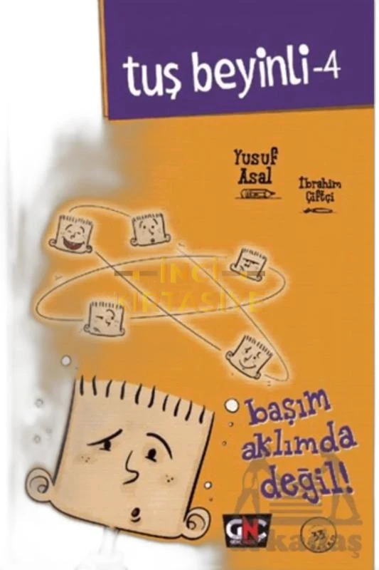 TUŞ BEYİNLİ 4 BAŞIM AKLIMDA DEĞİL /GENÇ NESİL