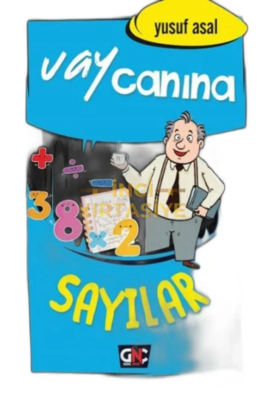 VAY CANINA SAYILAR /GENÇ NESİL