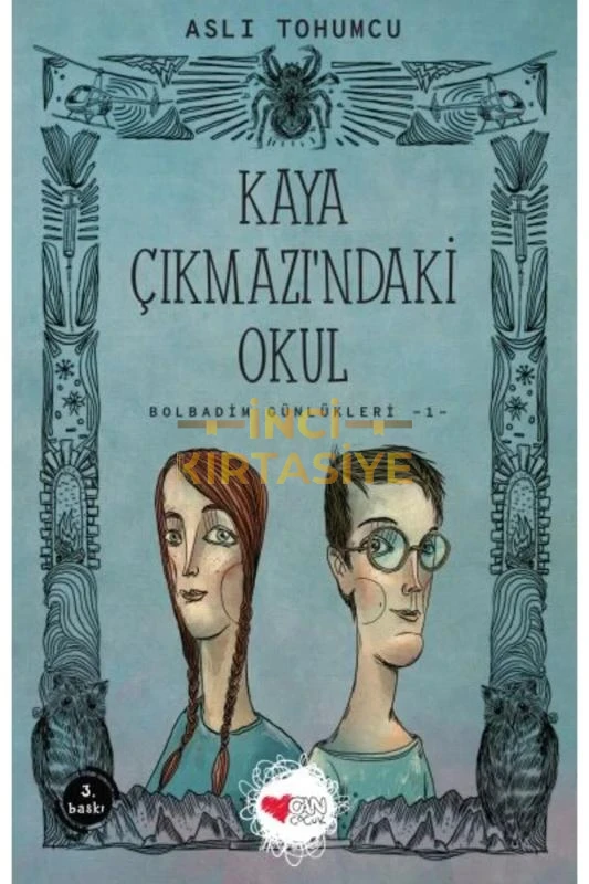 KAYA ÇIKMAZINDAKI OKUL BOLBADIM GÜNLÜKLERI 1