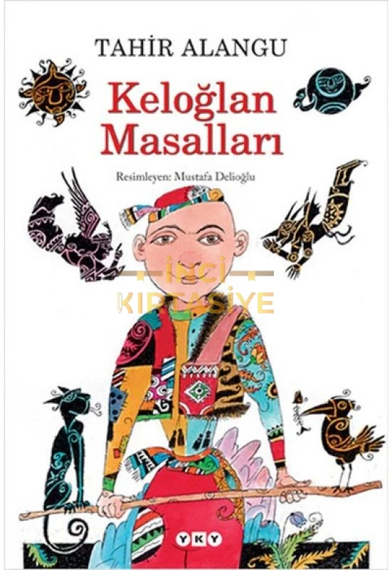 KELOĞLAN MASALLARI