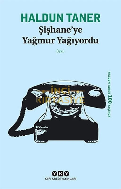ŞIŞHANE’YE YAĞMUR YAĞIYORDU