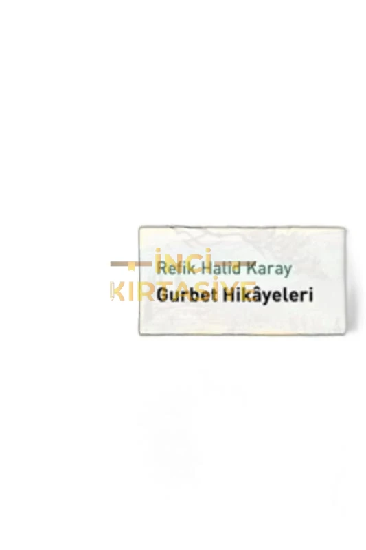 GURBET HIKAYELERI - LIVANELI KITAPLIĞI