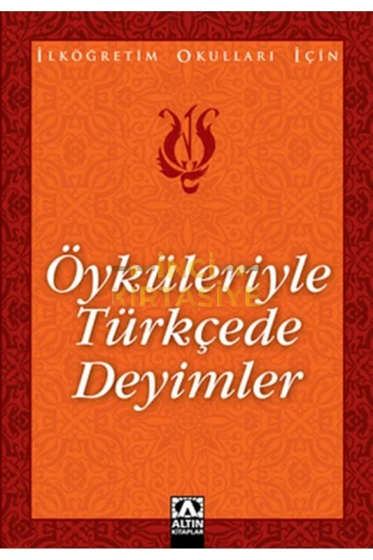 ÖYKÜLERIYLE TÜRKÇEDE DEYIMLER