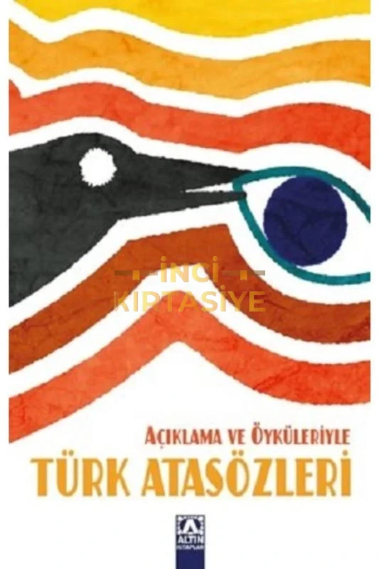 AÇIKLAMA VE ÖYKÜLERIYLE TÜRK ATASÖZLERI