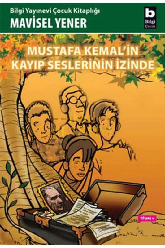 MUSTAFA KEMAL’IN KAYIP SESLERININ İZINDE