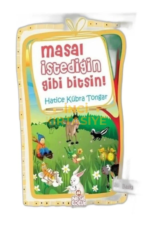 MASAL İSTEDİĞİN GİBİ BİTSİN