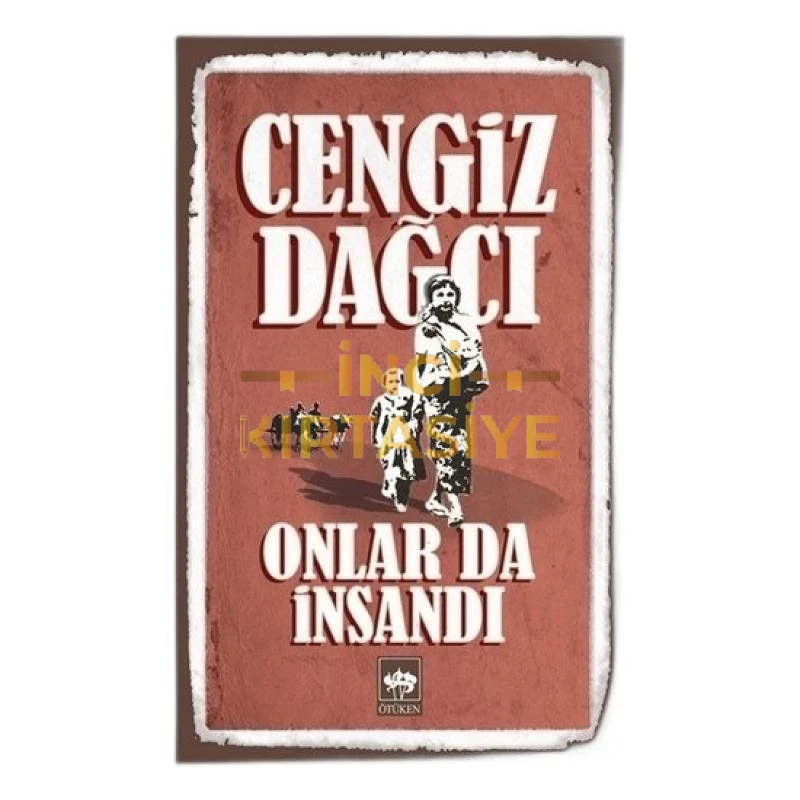 ONLAR DA İNSANDI