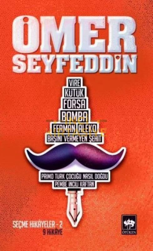 ÖMER SEYFETTIN SEÇME HIKAYELER 1