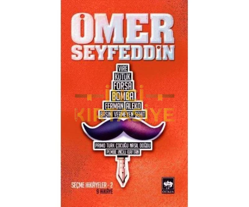 ÖMER SEYFETTIN SEÇME HIKAYELER 2