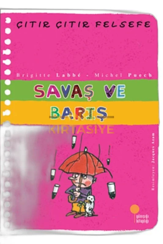 SAVAŞ VE BARIŞ