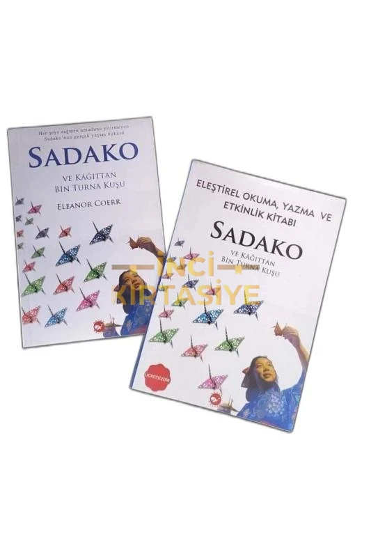 SADAKO V E KÂĞITTAN BIN TURNA