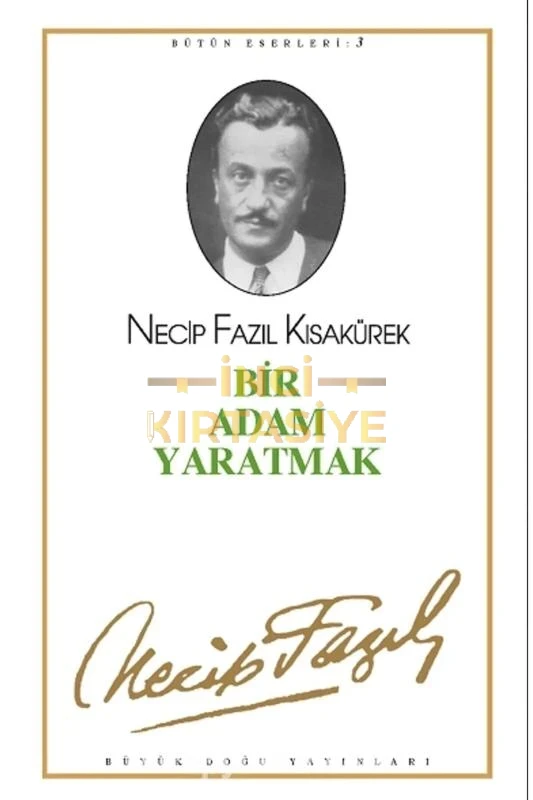 BİR ADAM YARATMAK