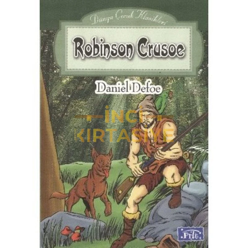 DÜNYA ÇOCUK KLASIKLERI DIZISI ROBINSON CRUSOE
