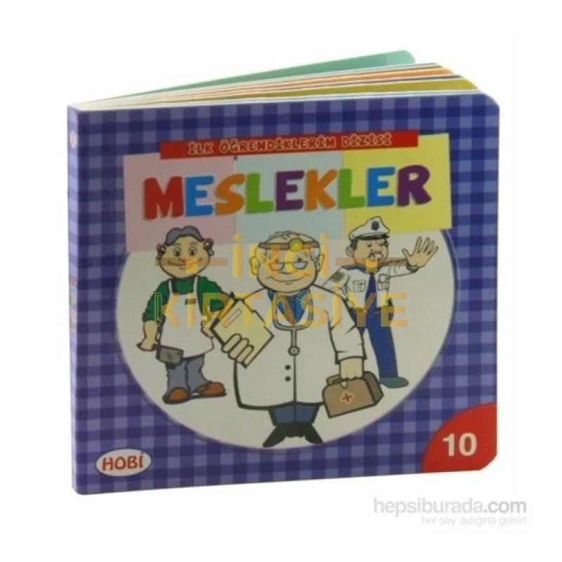 HOBİ İLE ÖĞRENDİKLERİM MESLEKLER