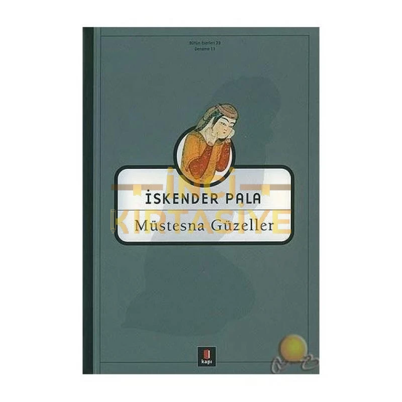 MÜSTESNA GÜZELLER-İ.PALA