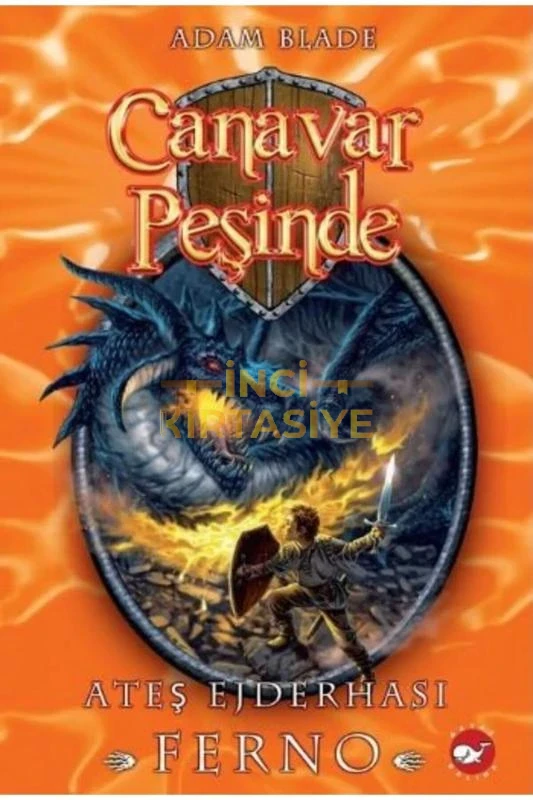 CANAVAR PEŞINDE 1- ATEŞ EJDERHASI FERNO