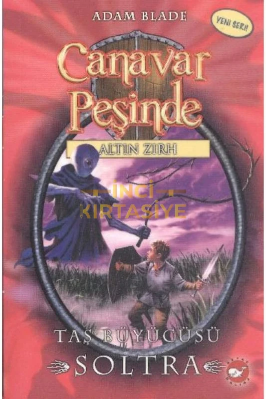 CANAVAR PEŞINDE 9 - TAŞ BÜYÜCÜSÜ SOLTRA