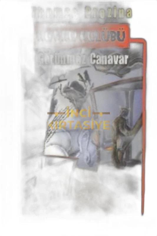 GÖRÜNMEZ CANAVAR