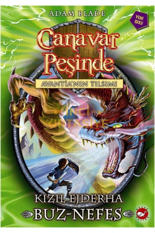 CANAVAR PEŞINDE 23-KIZIL EJDERHA BUZ NEFES
